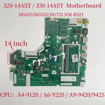 NM-B321 для Ideapad 320-14AST Материнская плата ноутбука Процессор: A4-9120 A6-9220 A9-9420/9425 UMA DDR4 FRU: 5B20R33828 5B20R33825 5B20R33827
