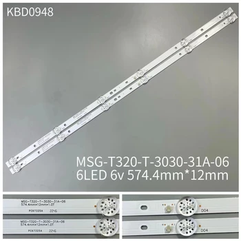 Светодиодные полосы подсветки для MSG-T320-T-3030-31A-06 MSG-T320-T-3030-31A MSG T320 T 3030 31A 06