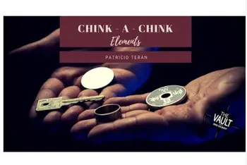 Элементы Vault - Chink-a-Chink от Патрисио Терана, Magic Tricks